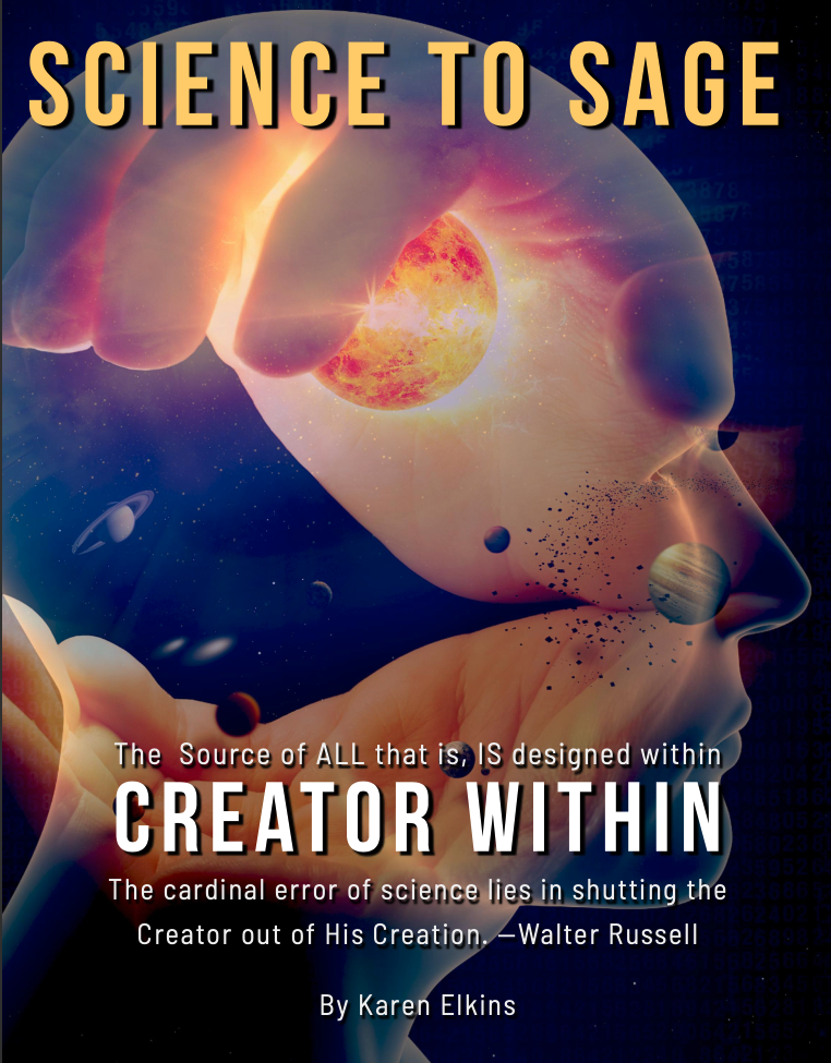 Science to Sage God Within Karen Elkins