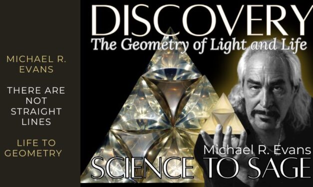 The Geometry of Light and Life with Michael R Evans