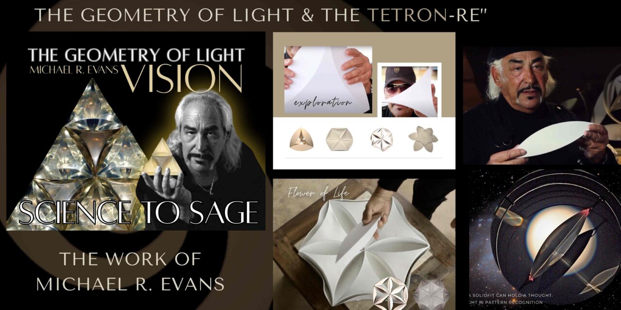 The Geometry of Light: Life Work of Michael R Evans