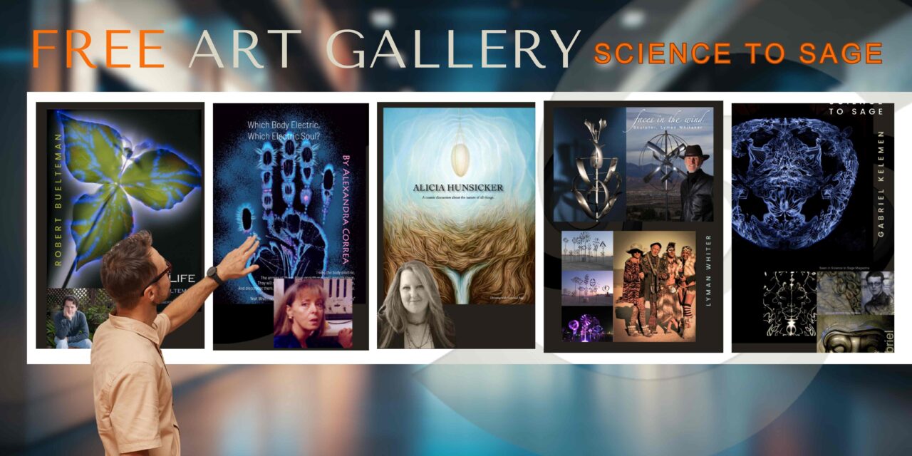 FREE – Explore Science to Sage Art Gallery