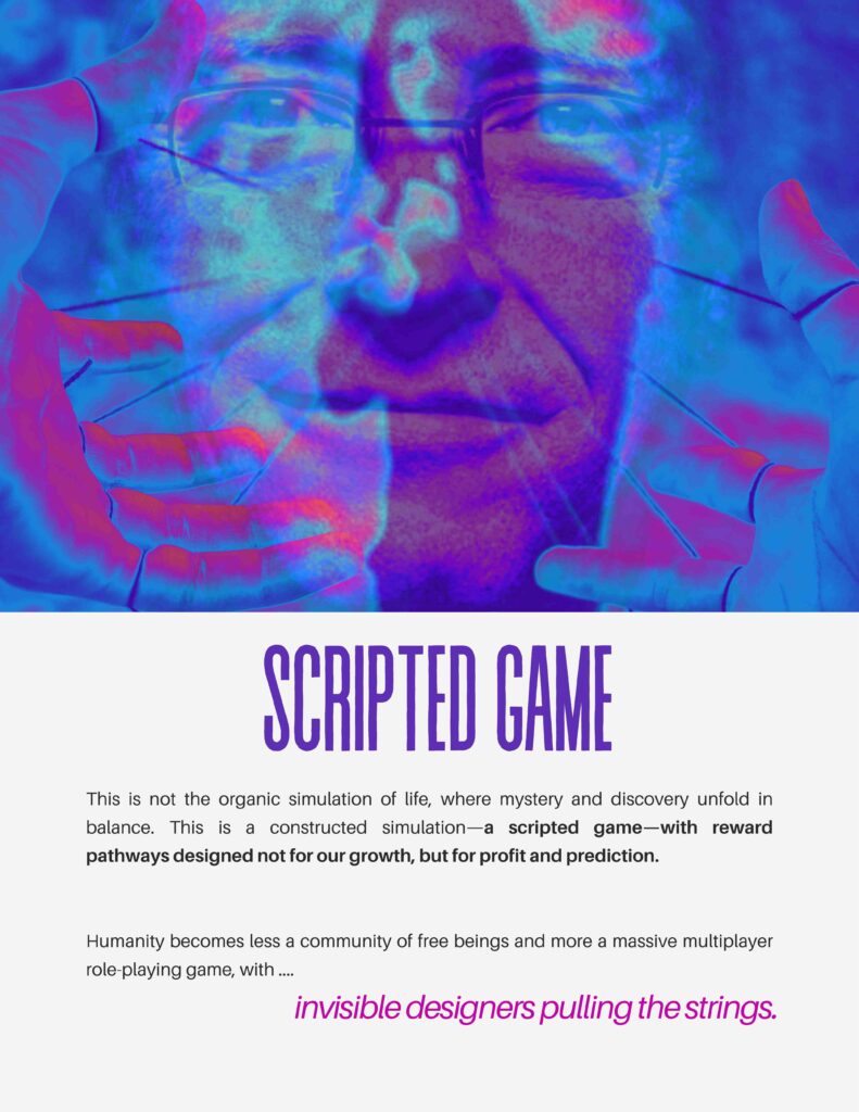 YOU ARE BEING GAMED: HOOKED AND WATCHED 7 Scripted Game Science to Sabe