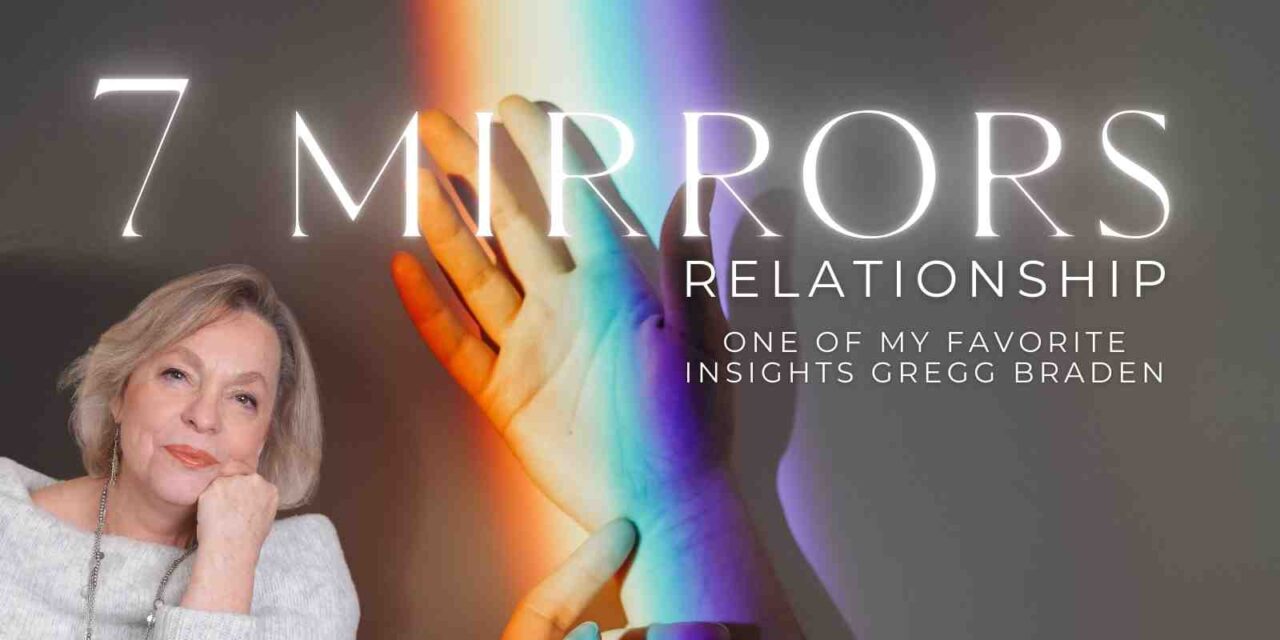 SERIES: THE  7 MIRRORS