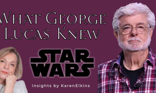 WHAT GEORGE LUCAS KNEW