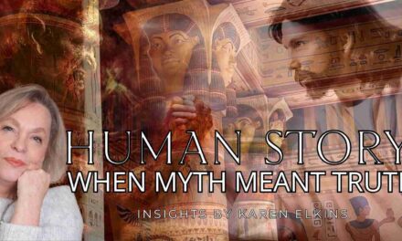 Human Story: When Myth Meant Truth